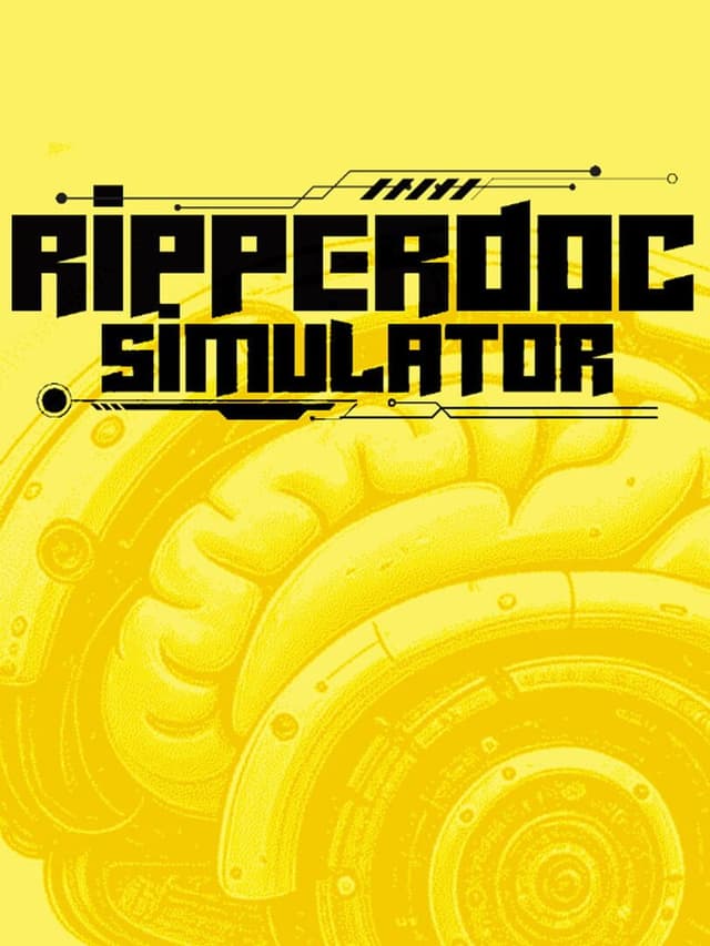 Ripperdoc Simulator