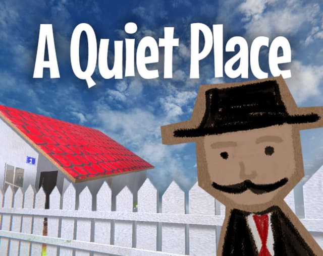 A Quiet Place
