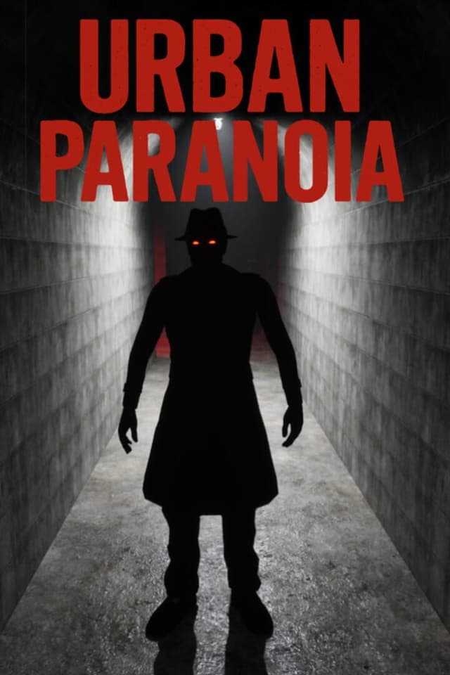 Urban Paranoia