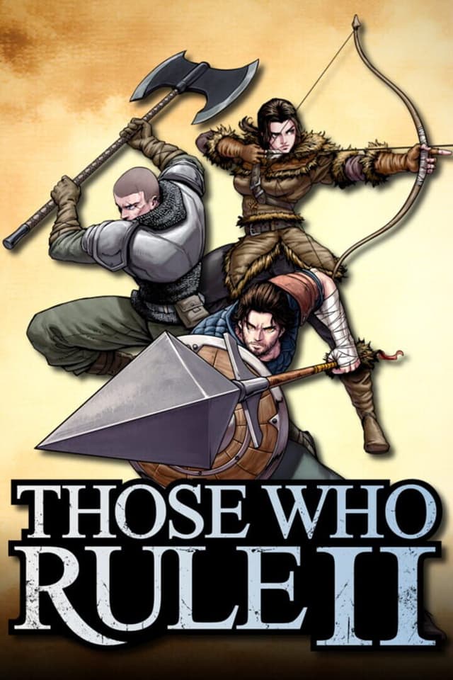 Those Who Rule II